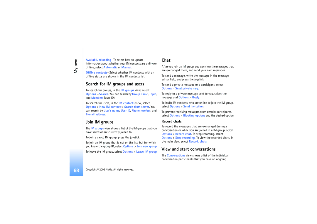 Nokia N91 manual Search for IM groups and users, Chat, Join IM groups, View and start conversations, Record chats 