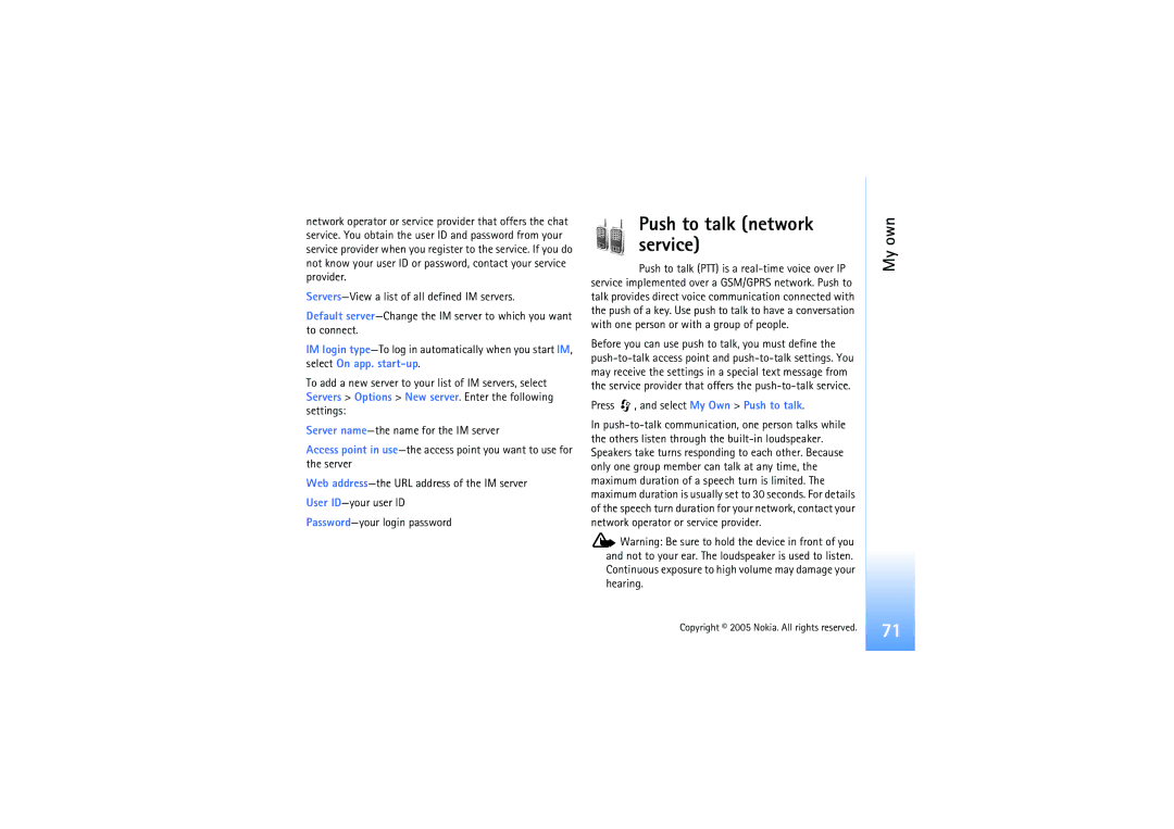 Nokia N91 manual Push to talk network service, Press , and select My Own Push to talk 