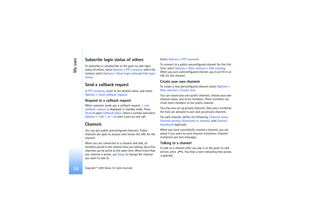 Nokia N91 manual My own Subscribe login status of others, Send a callback request, Channels 