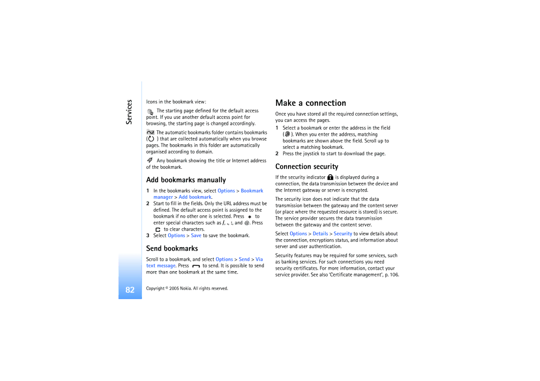 Nokia N91 Make a connection, Add bookmarks manually, Send bookmarks, Connection security, Icons in the bookmark view 