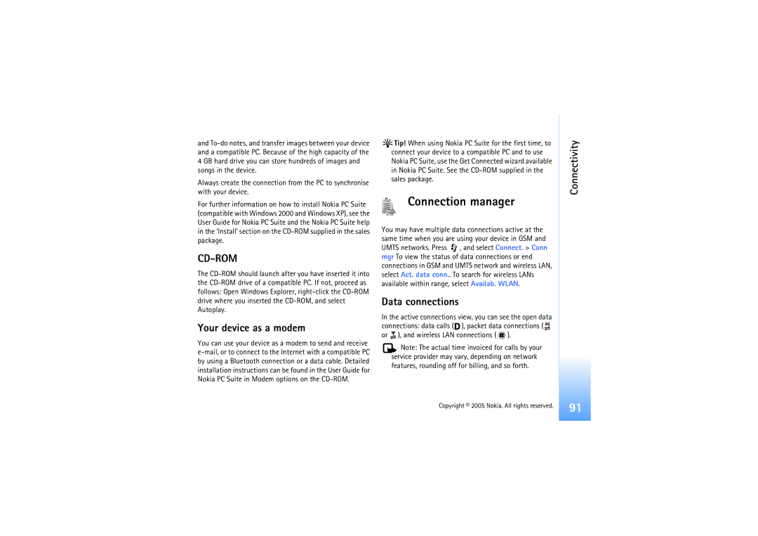 Nokia N91 manual Connection manager, Your device as a modem, Data connections 