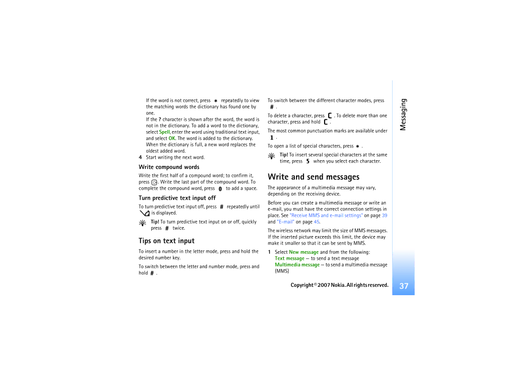 Nokia N92 manual Write and send messages, Tips on text input, Write compound words, Turn predictive text input off 