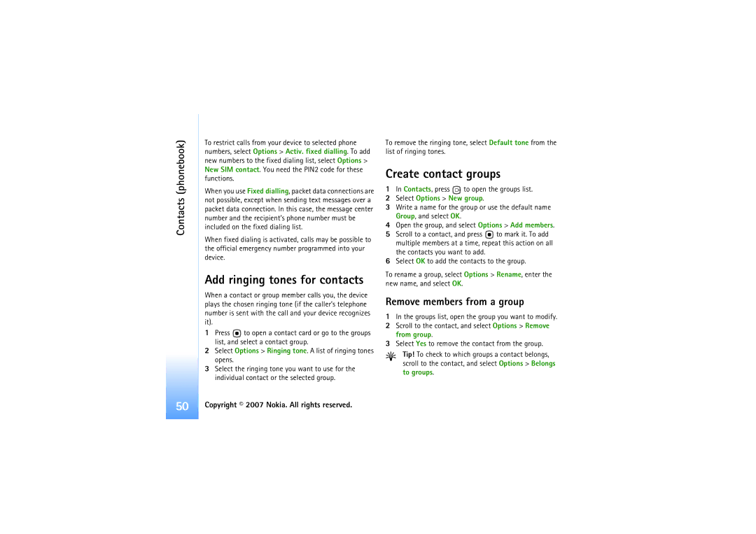 Nokia N92 manual Create contact groups, Remove members from a group, Contacts, press to open the groups list 