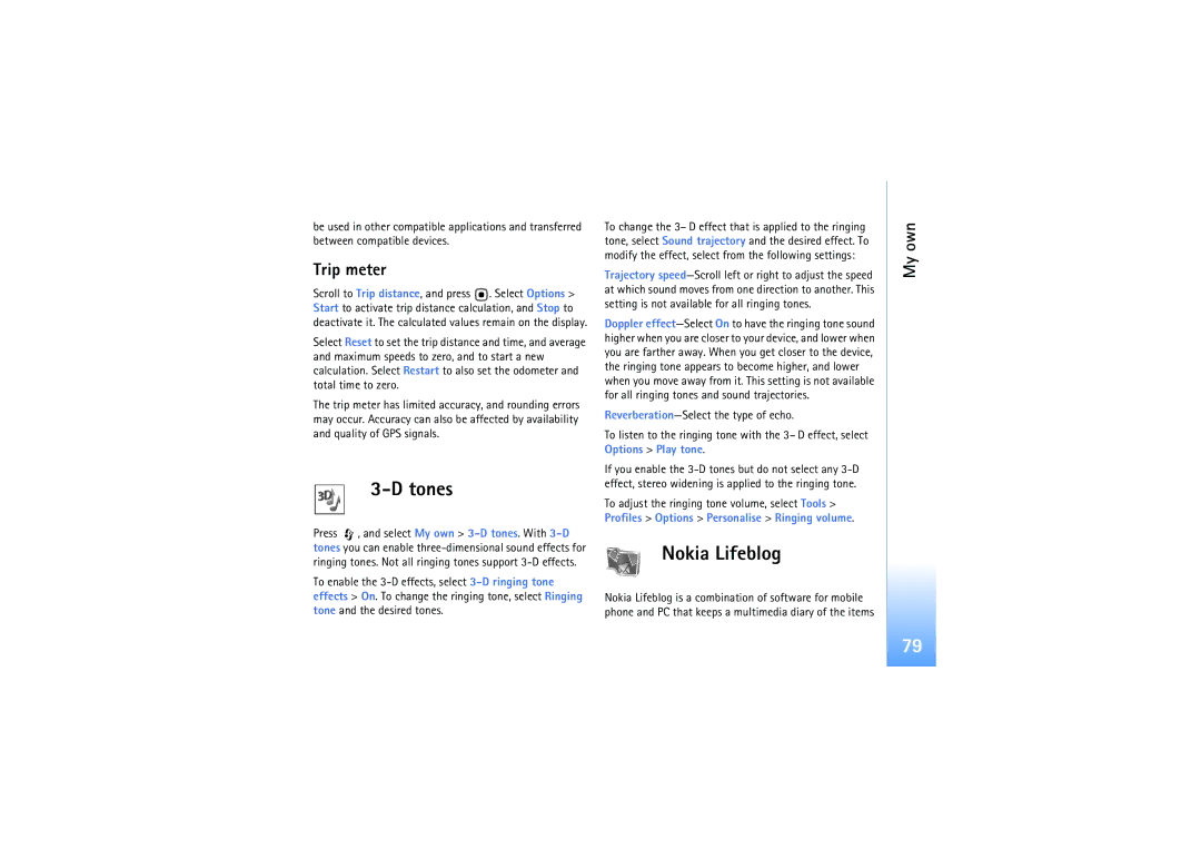 Nokia N92 manual Tones, Nokia Lifeblog, Trip meter 