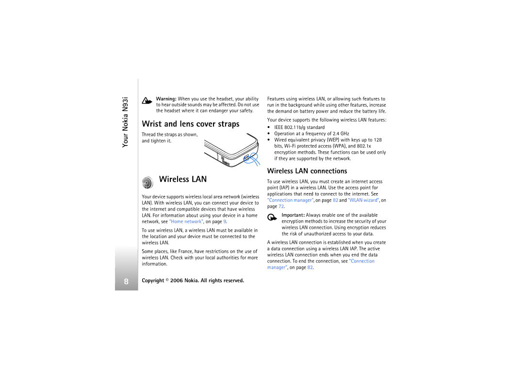 Nokia N93i manual Wrist and lens cover straps, Wireless LAN connections, Thread the straps as shown, and tighten it 