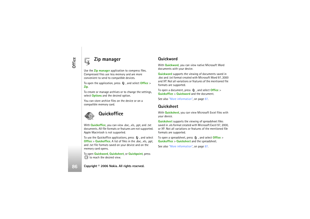 Nokia N93i manual Zip manager, Quickoffice, Quickword, Quicksheet 