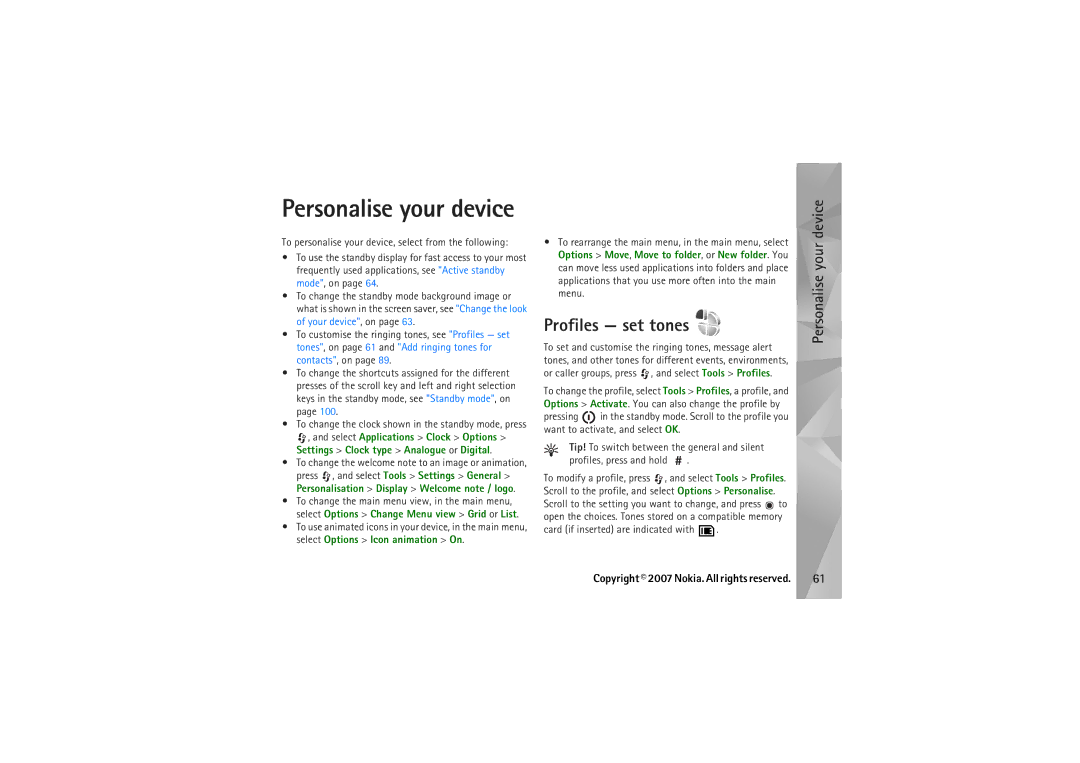 Nokia N95 manual Profiles set tones, Personalise your device, Card if inserted are indicated with 