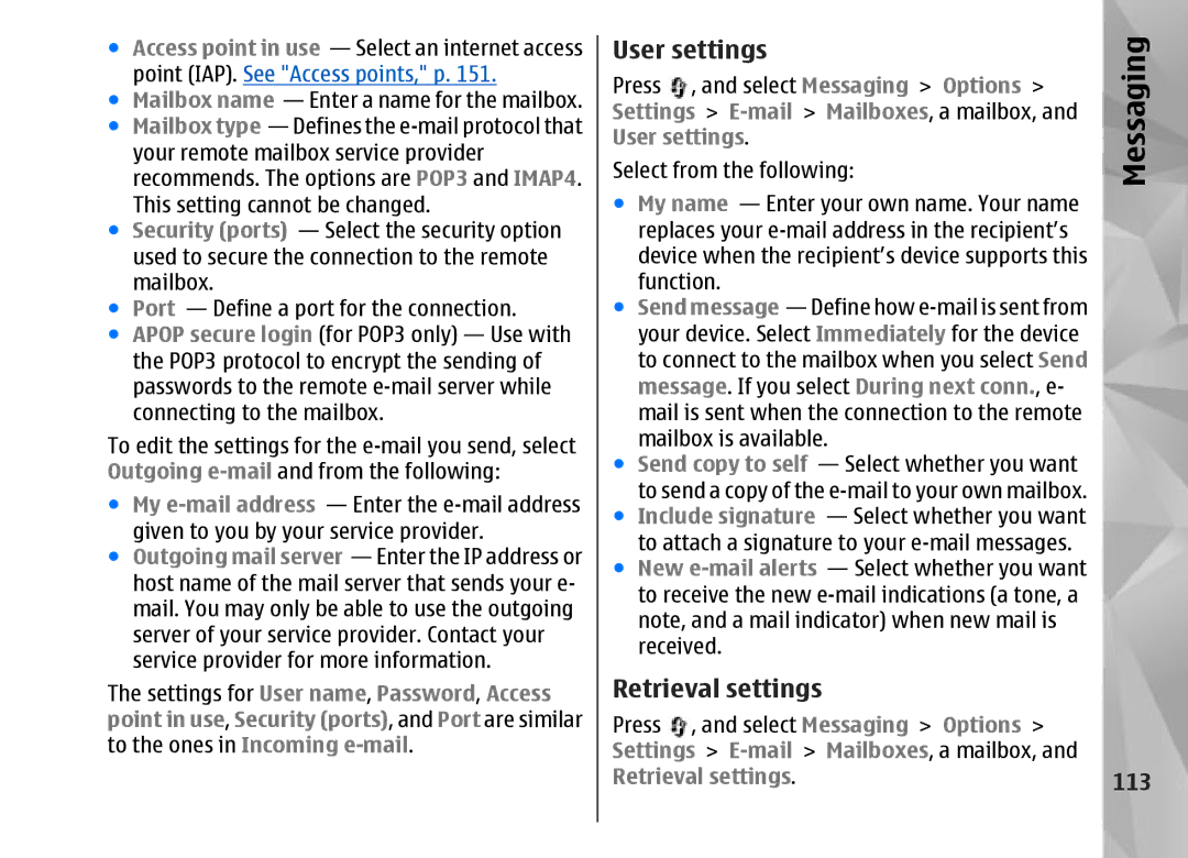 Nokia N95 manual 113, User settings, Retrieval settings 