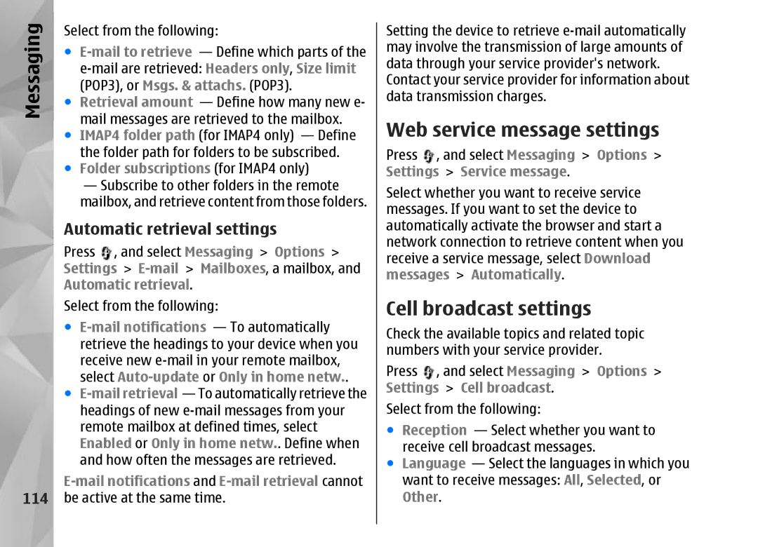 Nokia N95 manual Web service message settings, Cell broadcast settings, Select from the following 