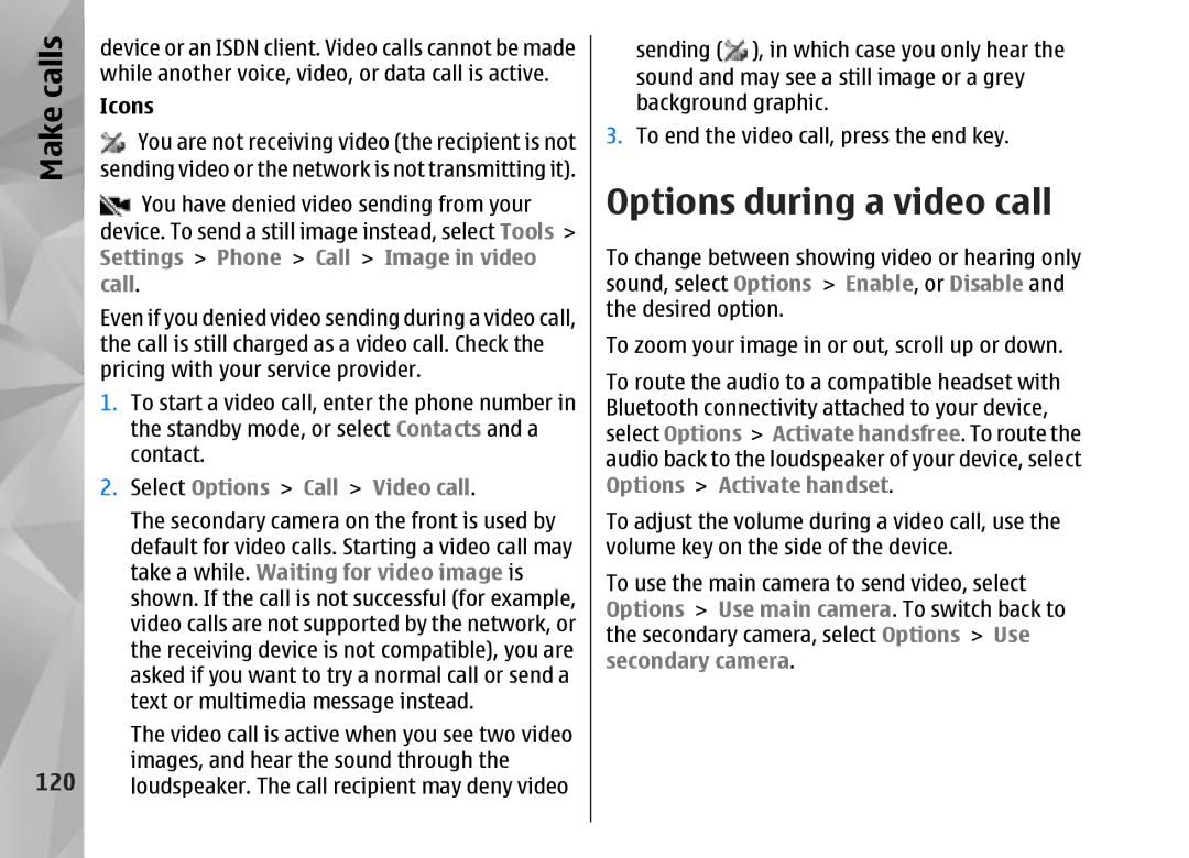 Nokia N95 manual Options during a video call, Calls, Make, 120 