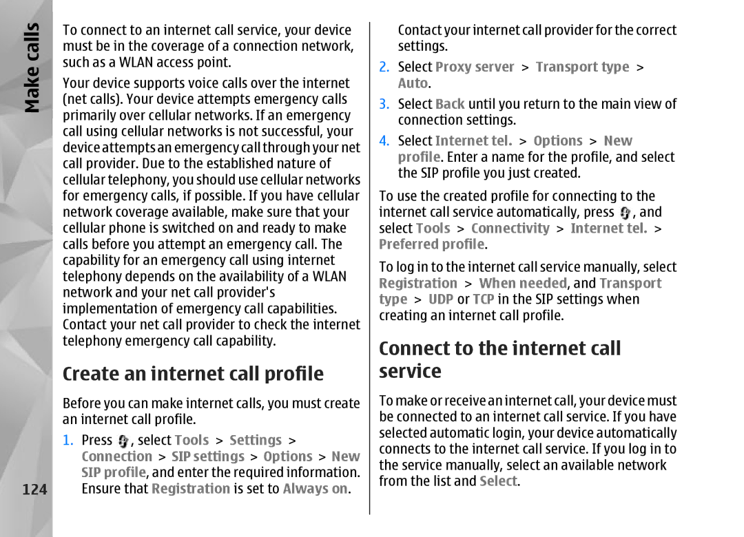 Nokia N95 Create an internet call profile, Connect to the internet call service, 124, Connection SIP settings Options New 