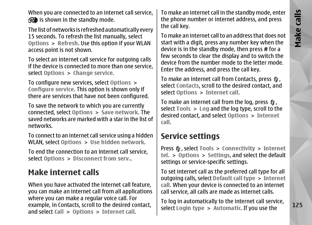 Nokia N95 manual Make internet calls, Service settings, 125, Select Tools Connectivity Internet, Tel 