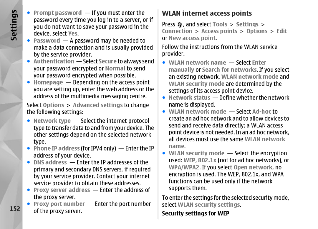 Nokia N95 manual 152, Proxy server address Enter the address of the proxy server, Security settings for WEP 