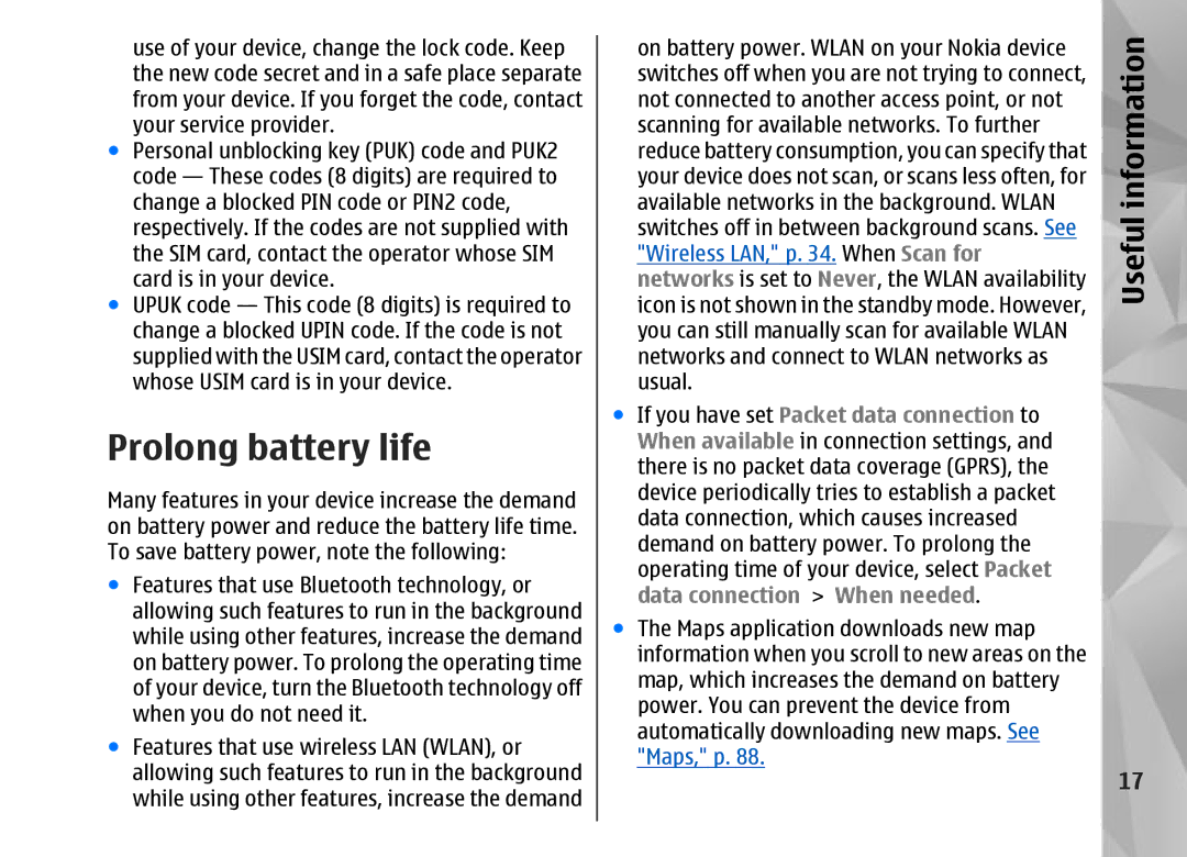 Nokia N95 manual Prolong battery life 