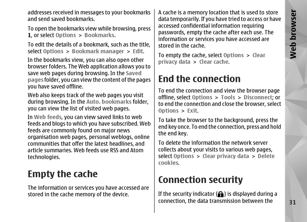 Nokia N95 manual Empty the cache, End the connection, Connection security 