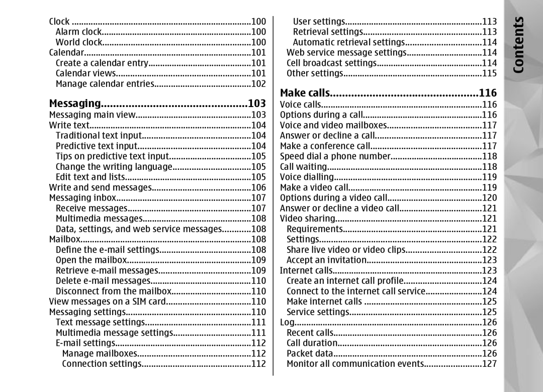 Nokia N95 manual Make calls 116 Messaging 103 