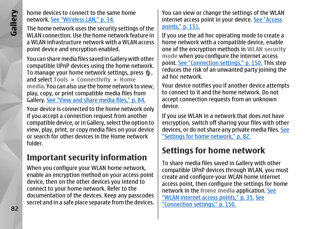 Nokia N95 manual Important security information, Settings for home network, Select Tools Connectivity Home 