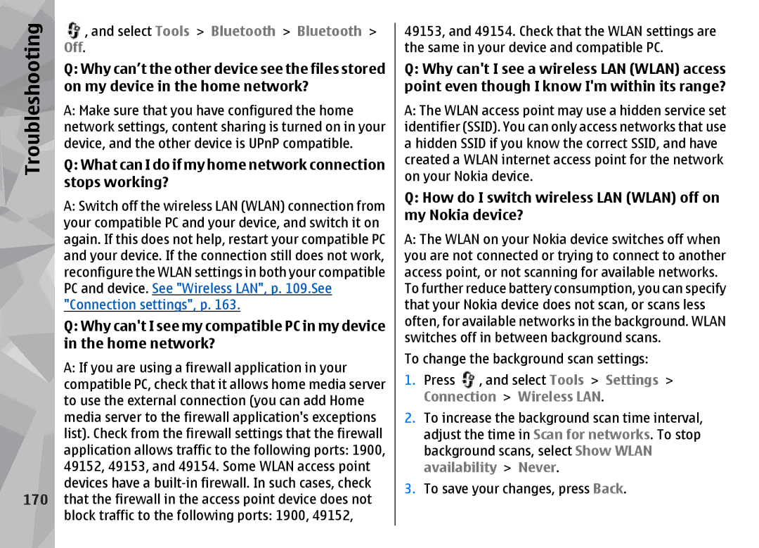 Nokia N96 manual Troubleshooting, Why can’t the other device see the files stored, On my device in the home network? 