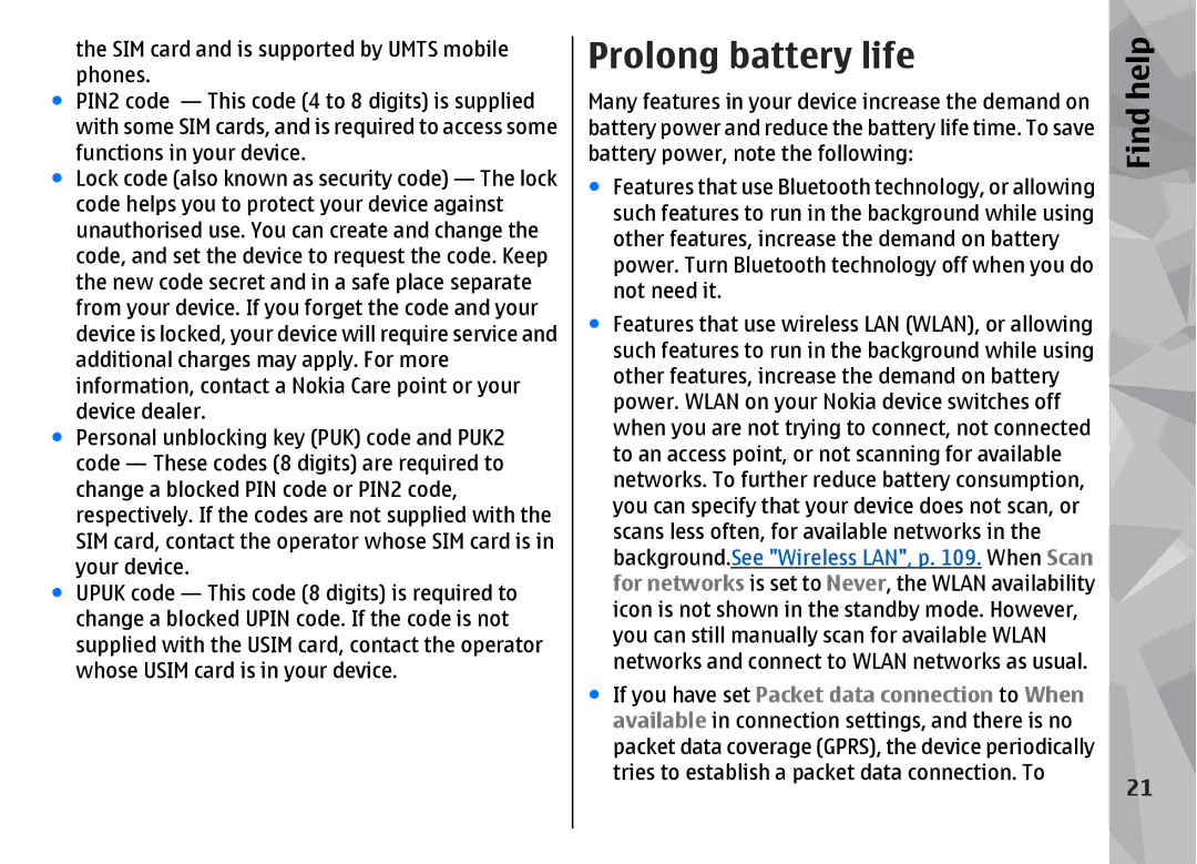 Nokia N96 manual Prolong battery life 
