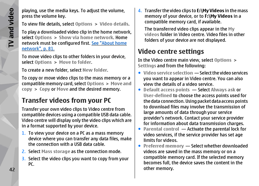 Nokia N96 manual Transfer videos from your PC, Video centre settings 