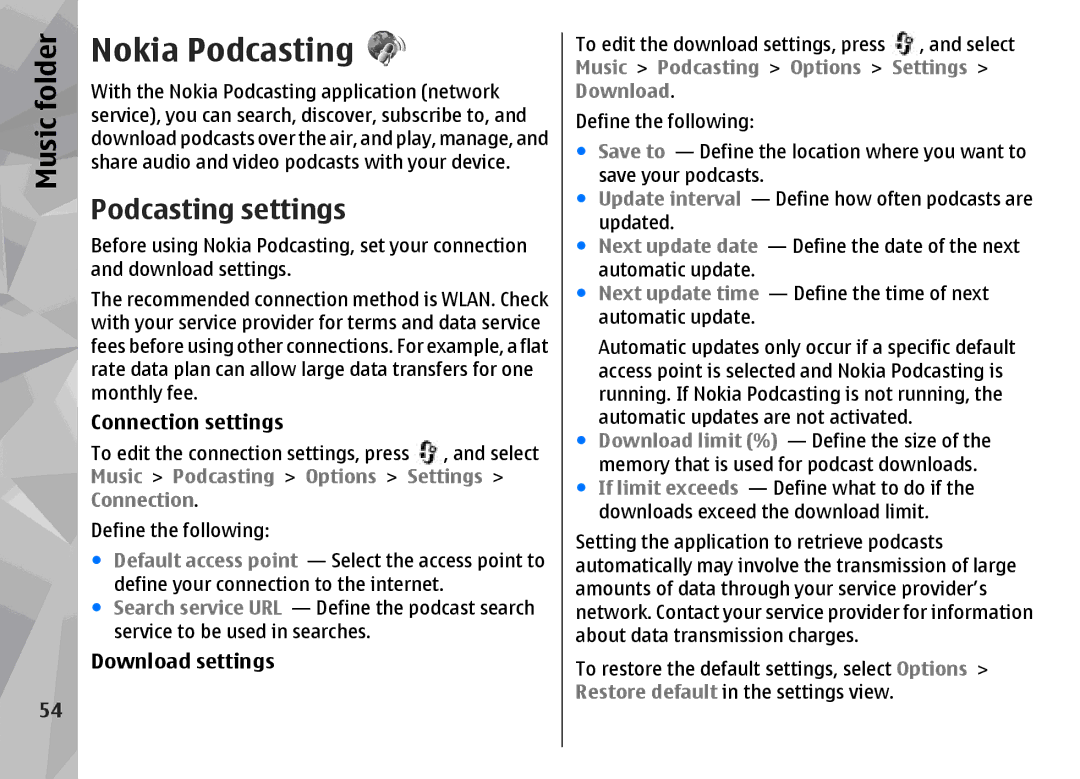 Nokia N96 manual Nokia Podcasting, Podcasting settings, Connection settings, Download settings 