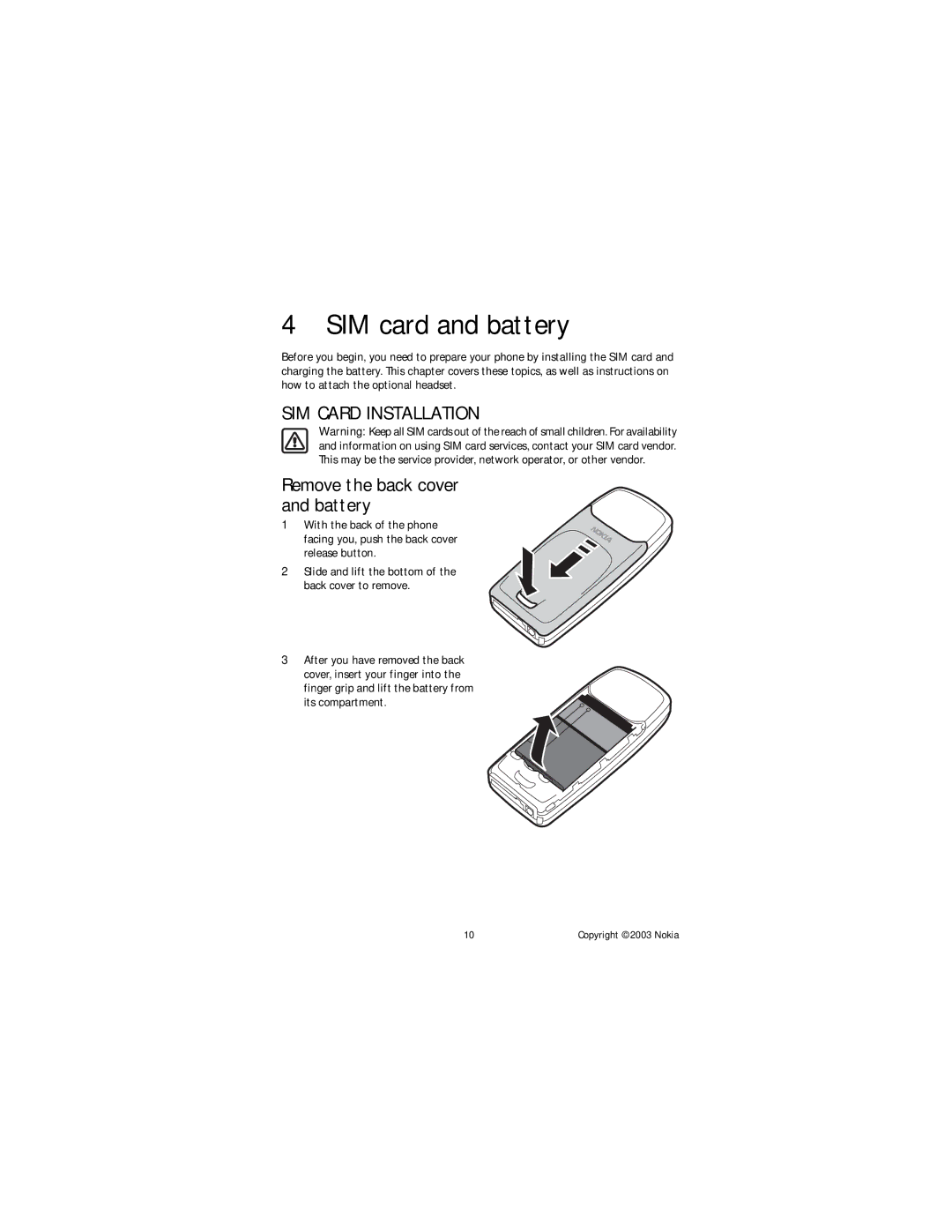 Nokia NOKIA 3100 manual SIM card and battery, SIM Card Installation, Remove the back cover and battery 