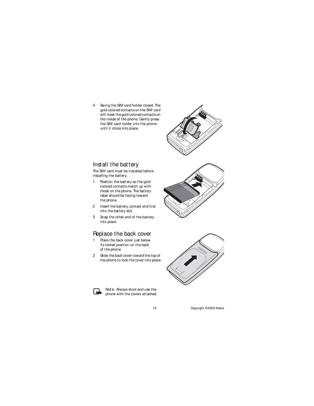 Nokia NOKIA 3100 manual Install the battery, Replace the back cover 