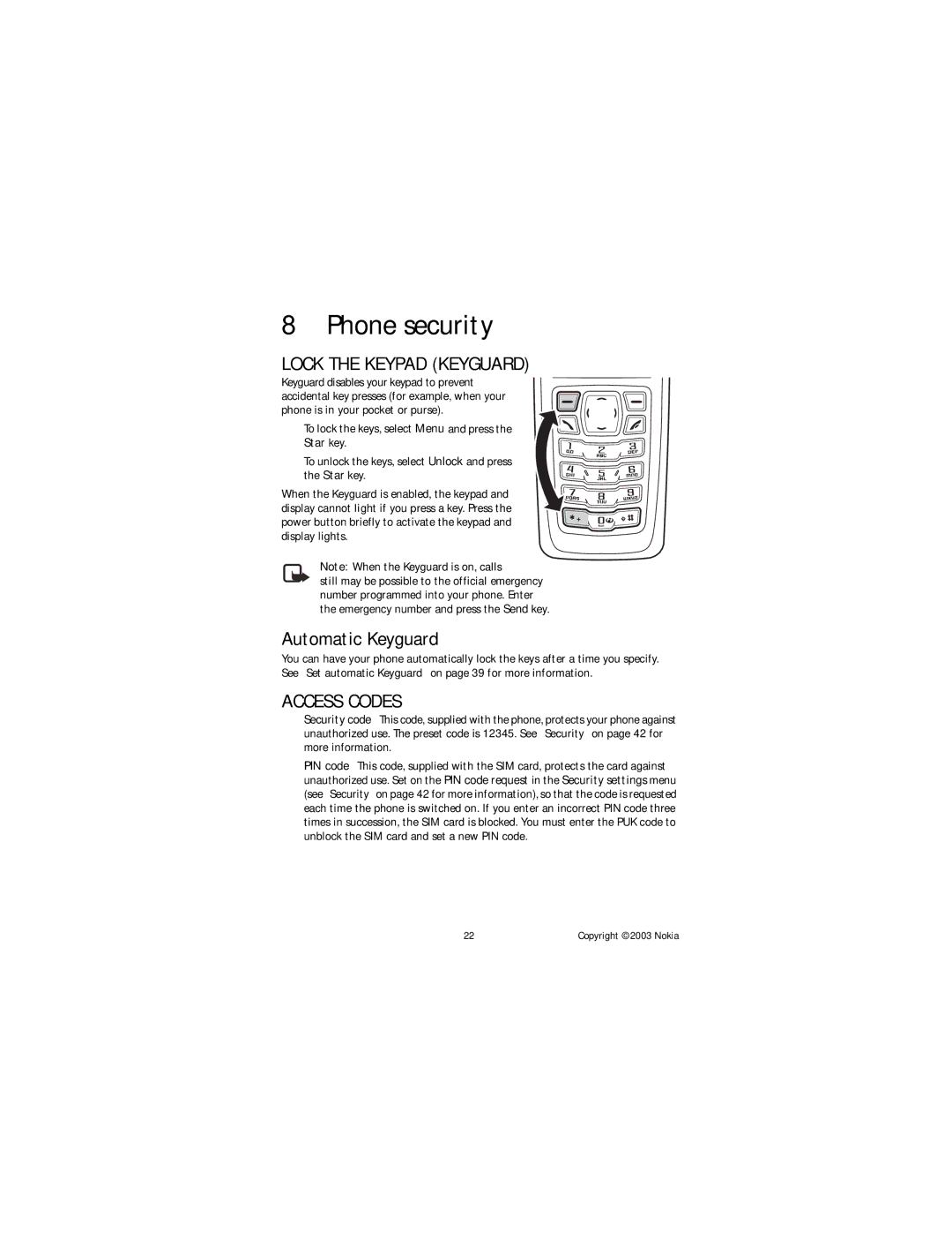 Nokia NOKIA 3100 manual Phone security, Lock the Keypad Keyguard, Automatic Keyguard, Access Codes 