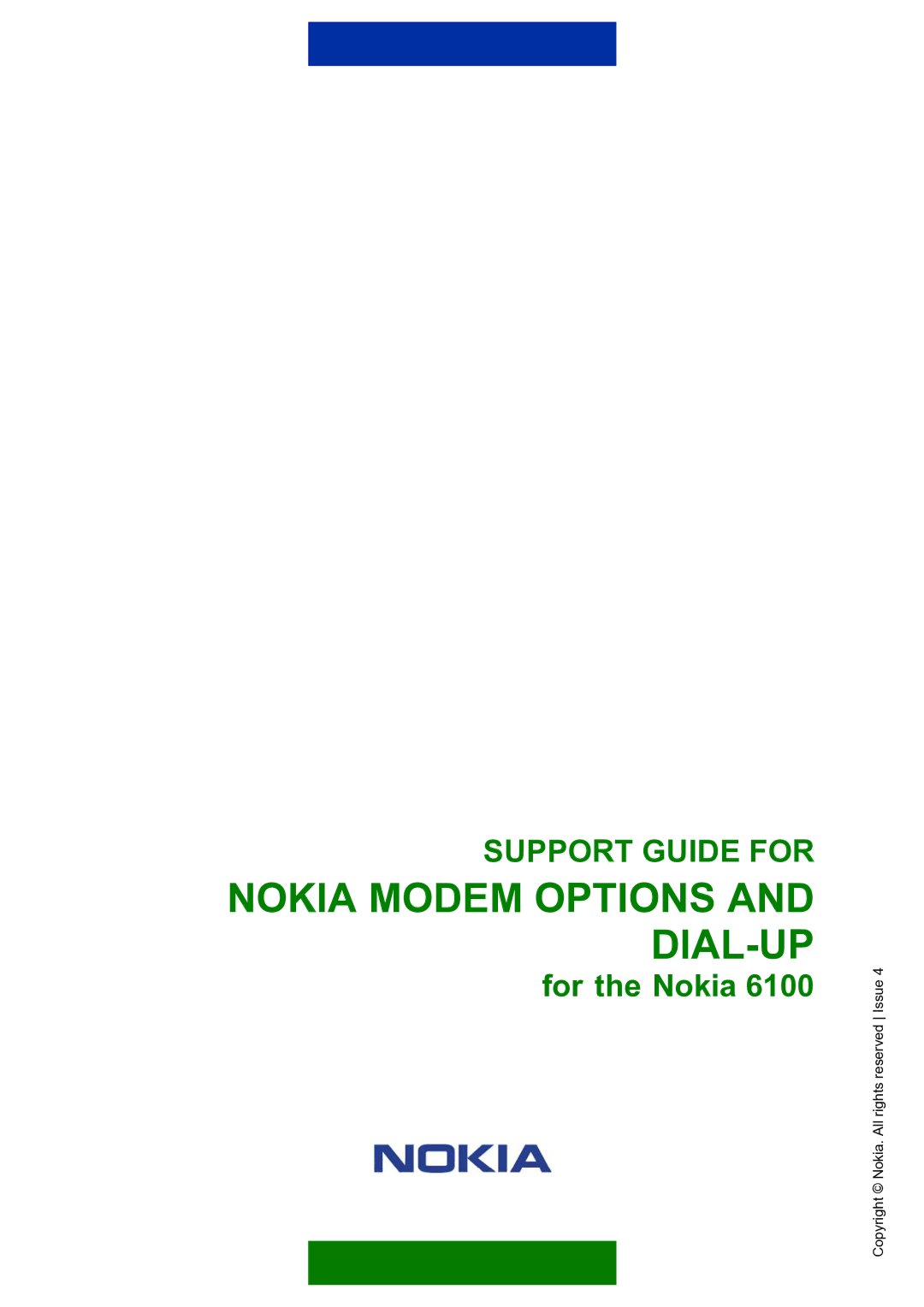 Nokia Nokia 6100 manual Nokia Modem Options and DIAL-UP 