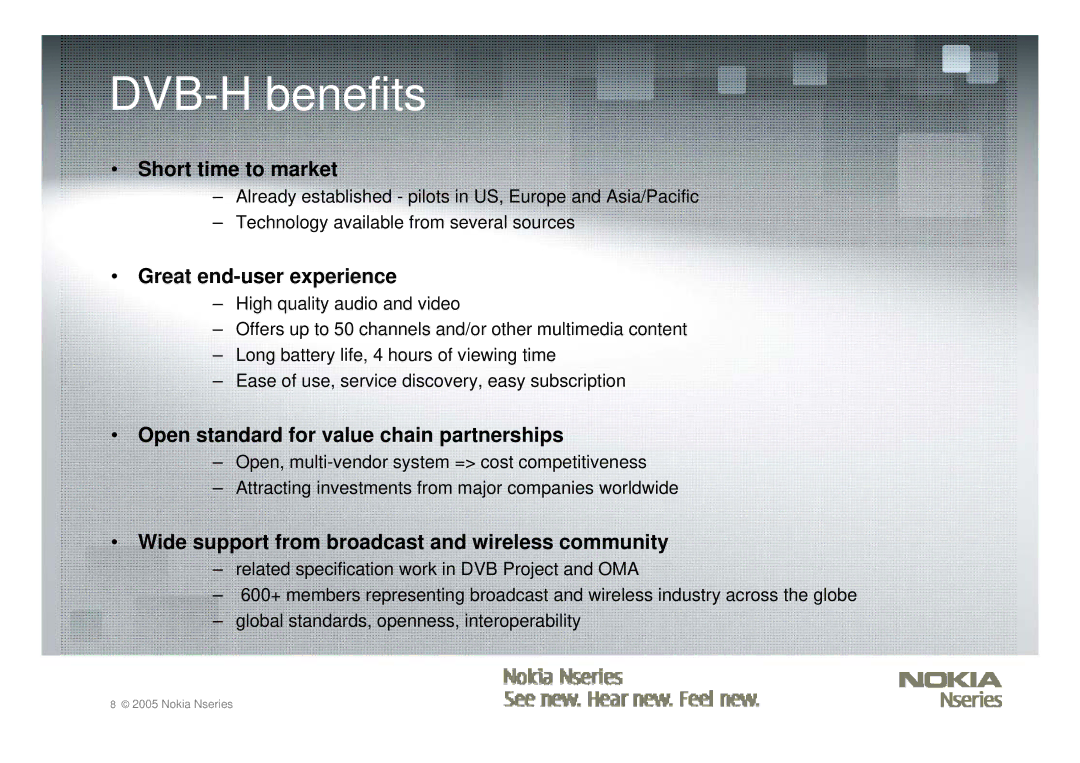 Nokia Nseries manual DVB-H benefits, Short time to market 