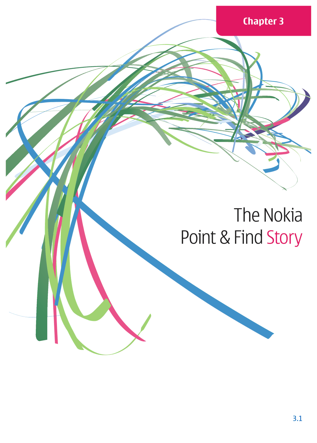 Nokia Nseries manual Nokia Point & Find Story 