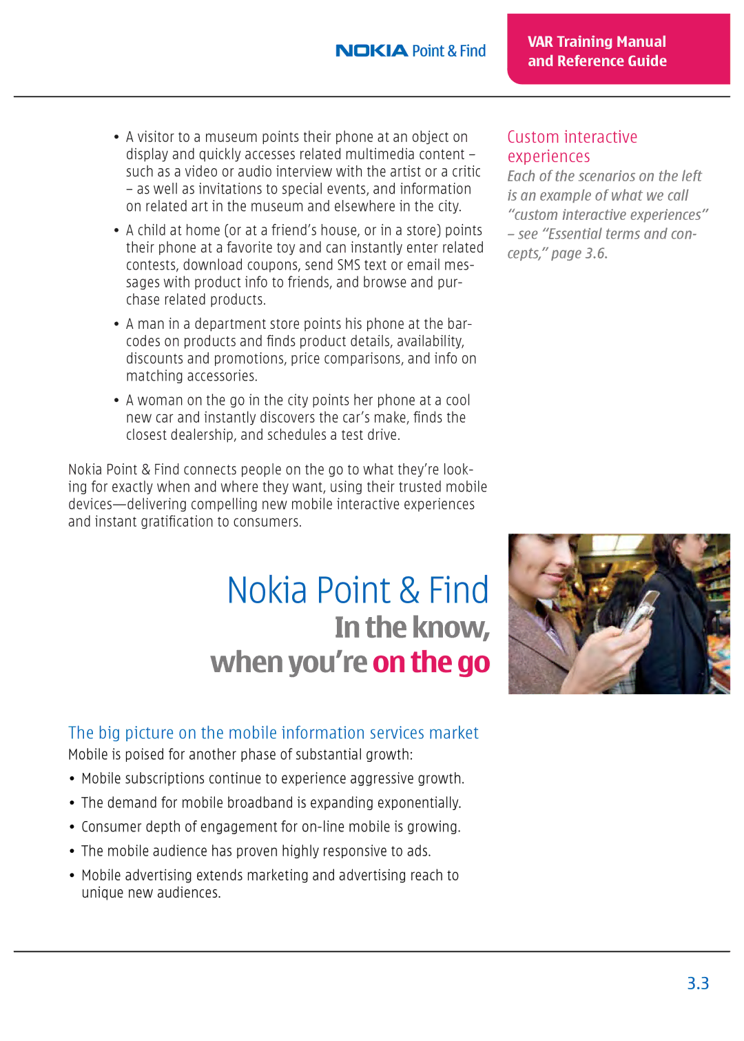 Nokia Nseries manual Big picture on the mobile information services market, VAR Training Manual and Reference Guide 