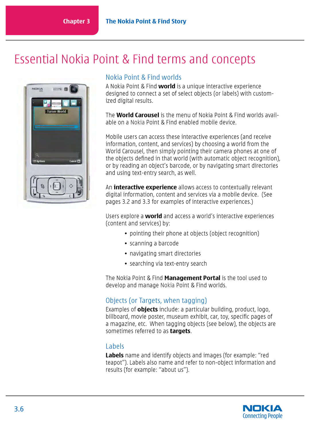 Nokia Nseries Essential Nokia Point & Find terms and concepts, Nokia Point & Find worlds, Objects or Targets, when tagging 