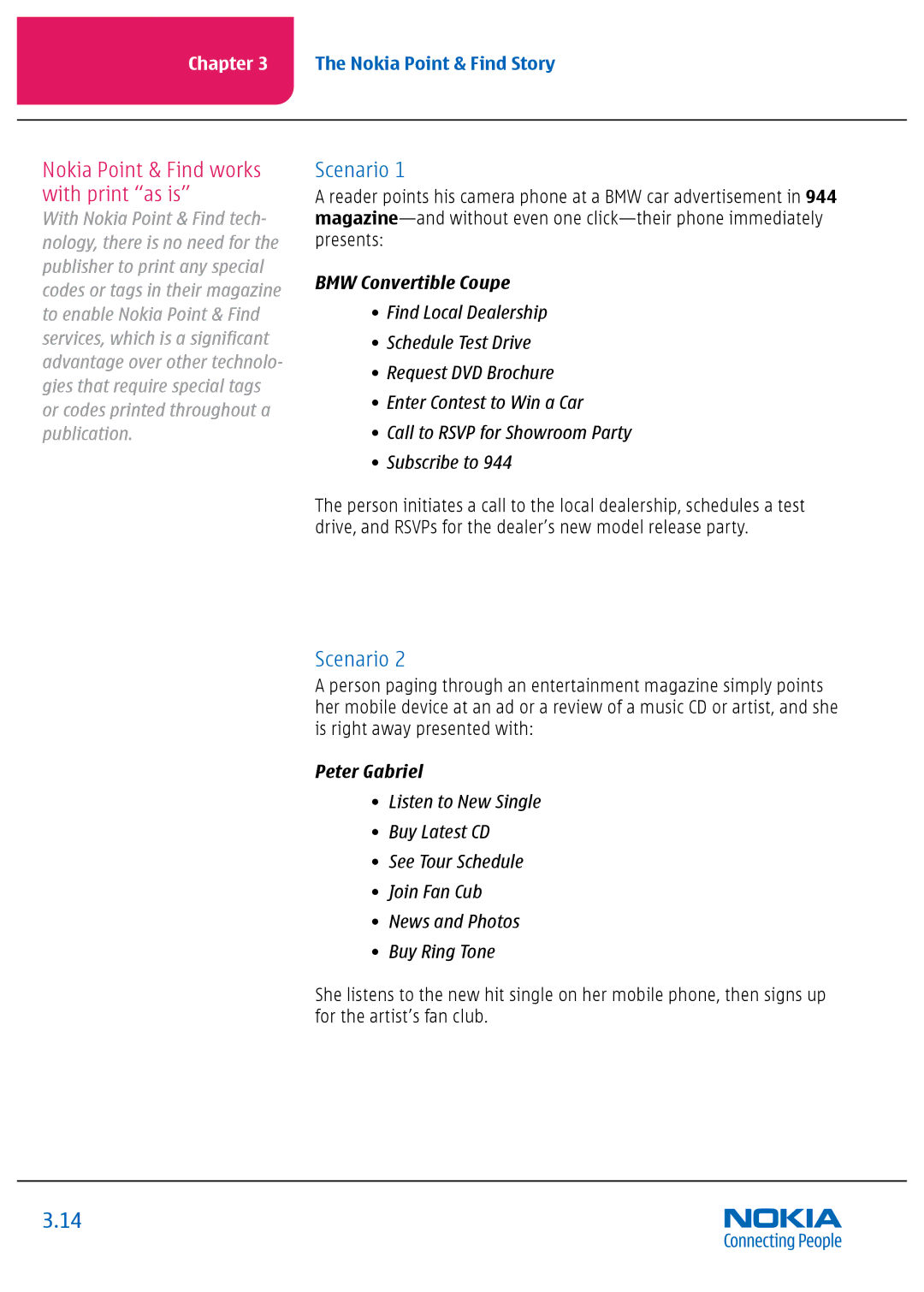 Nokia Nseries manual Nokia Point & Find works with print as is, Scenario 