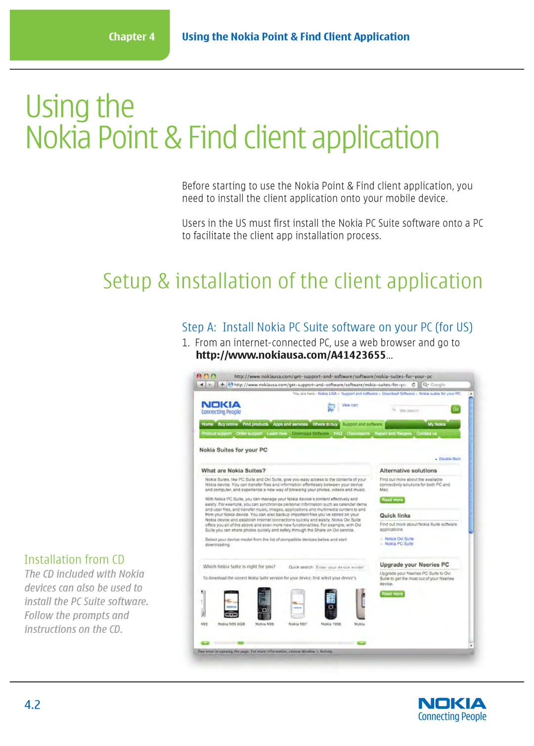 Nokia Nseries manual Using Nokia Point & Find client application, Step a Install Nokia PC Suite software on your PC for US 