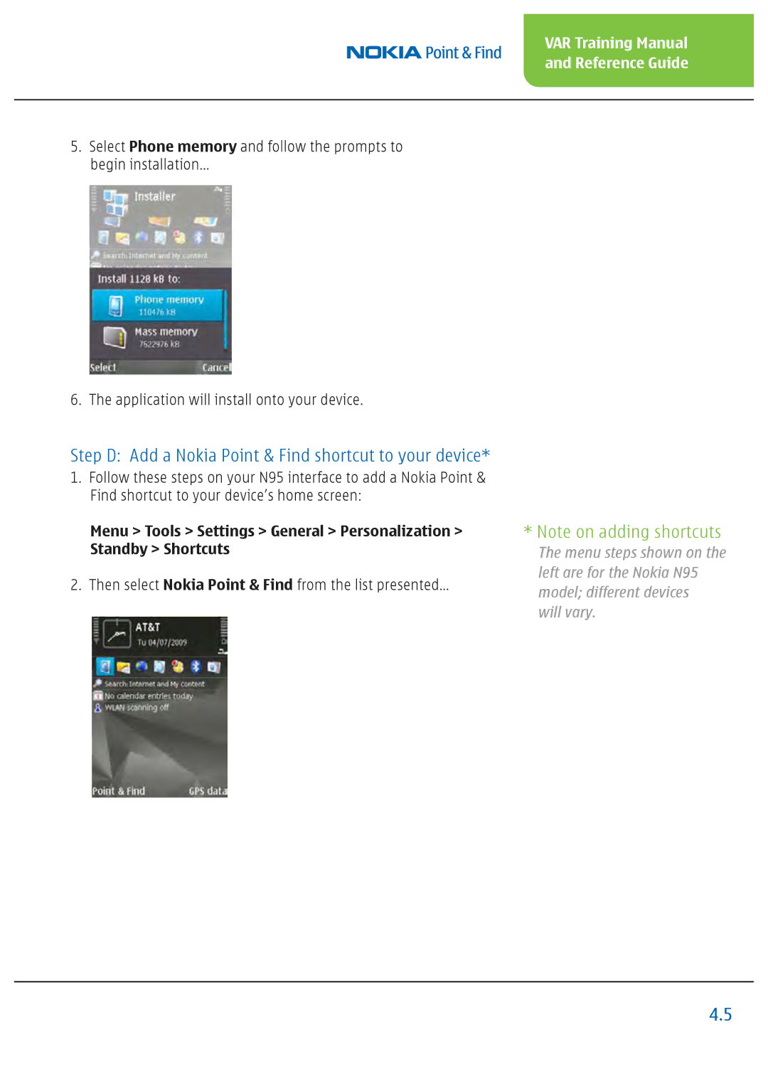 Nokia Nseries manual Step D Add a Nokia Point & Find shortcut to your device 