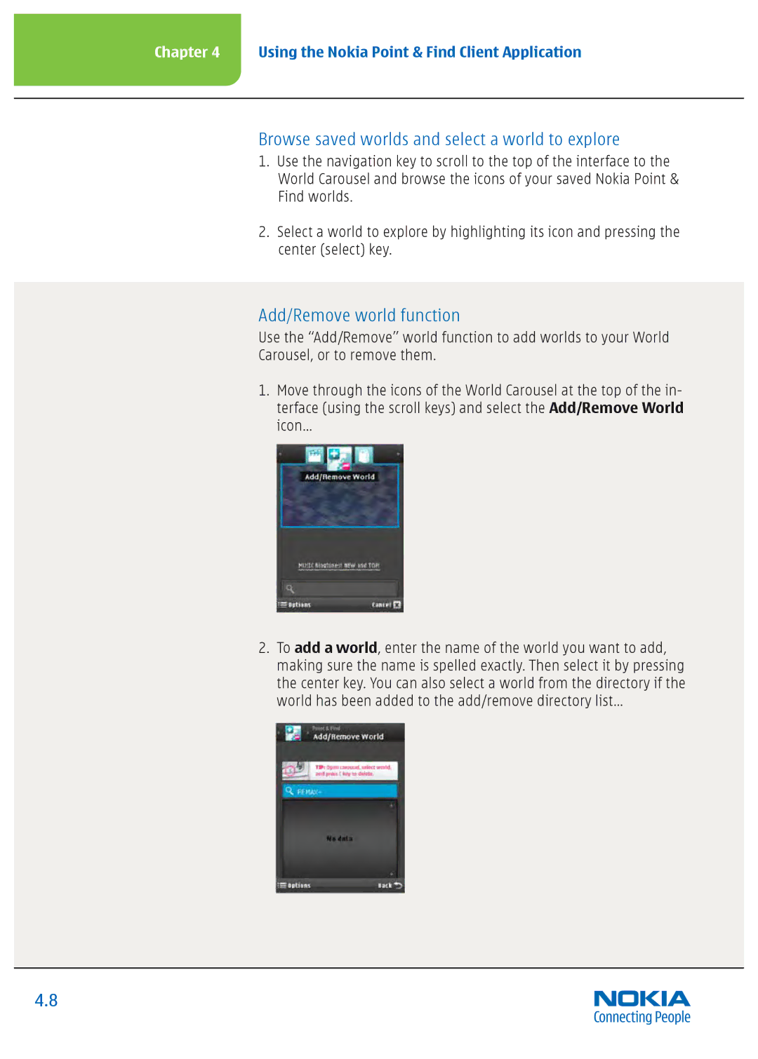 Nokia Nseries manual Browse saved worlds and select a world to explore, Add/Remove world function 