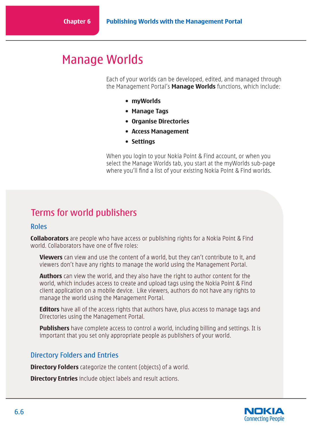 Nokia Nseries manual Manage Worlds, Roles, Directory Folders and Entries 