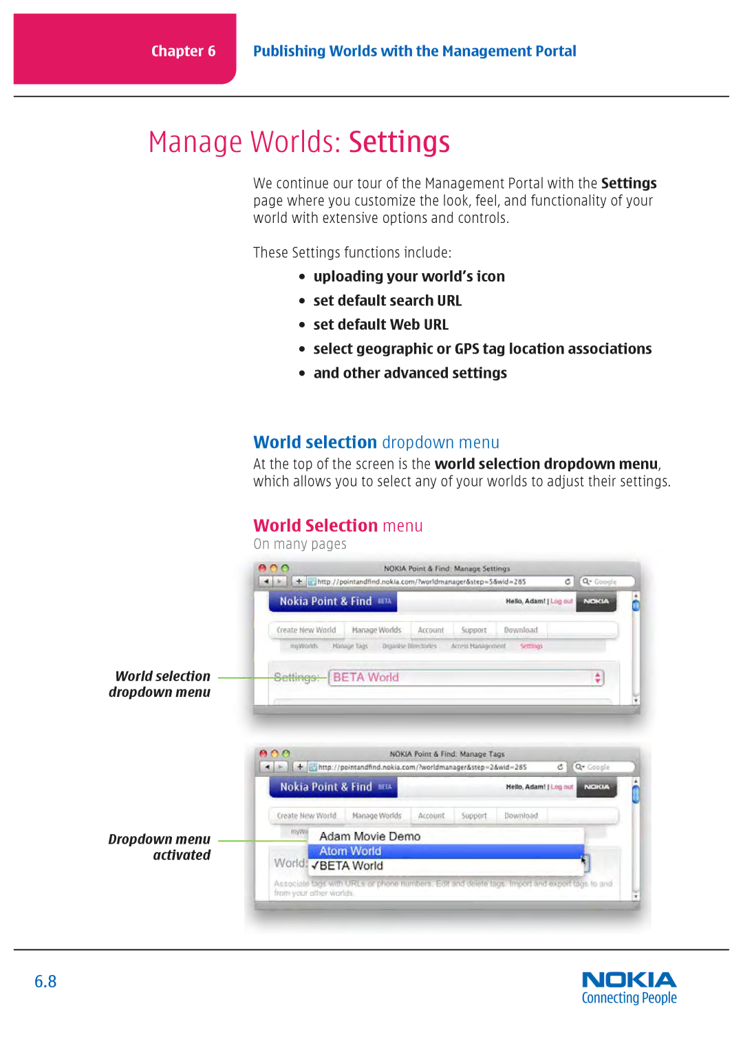 Nokia Nseries manual Manage Worlds Settings, World selection dropdown menu, World Selection menu 