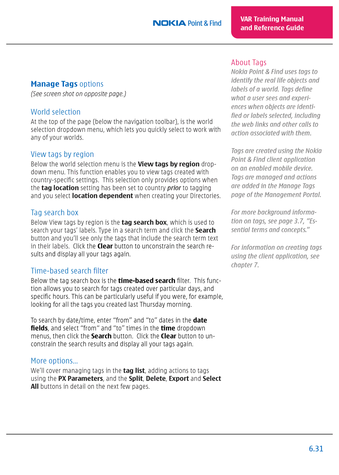 Nokia Nseries manual Manage Tags options, View tags by region, Tag search box, Time-based search filter, About Tags 