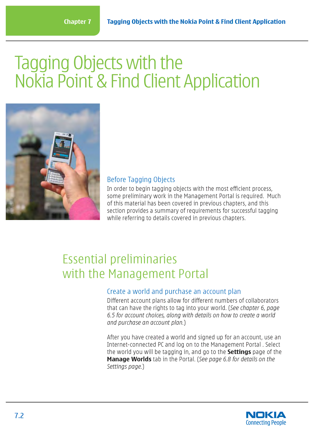 Nokia Nseries manual Before Tagging Objects, Create a world and purchase an account plan 