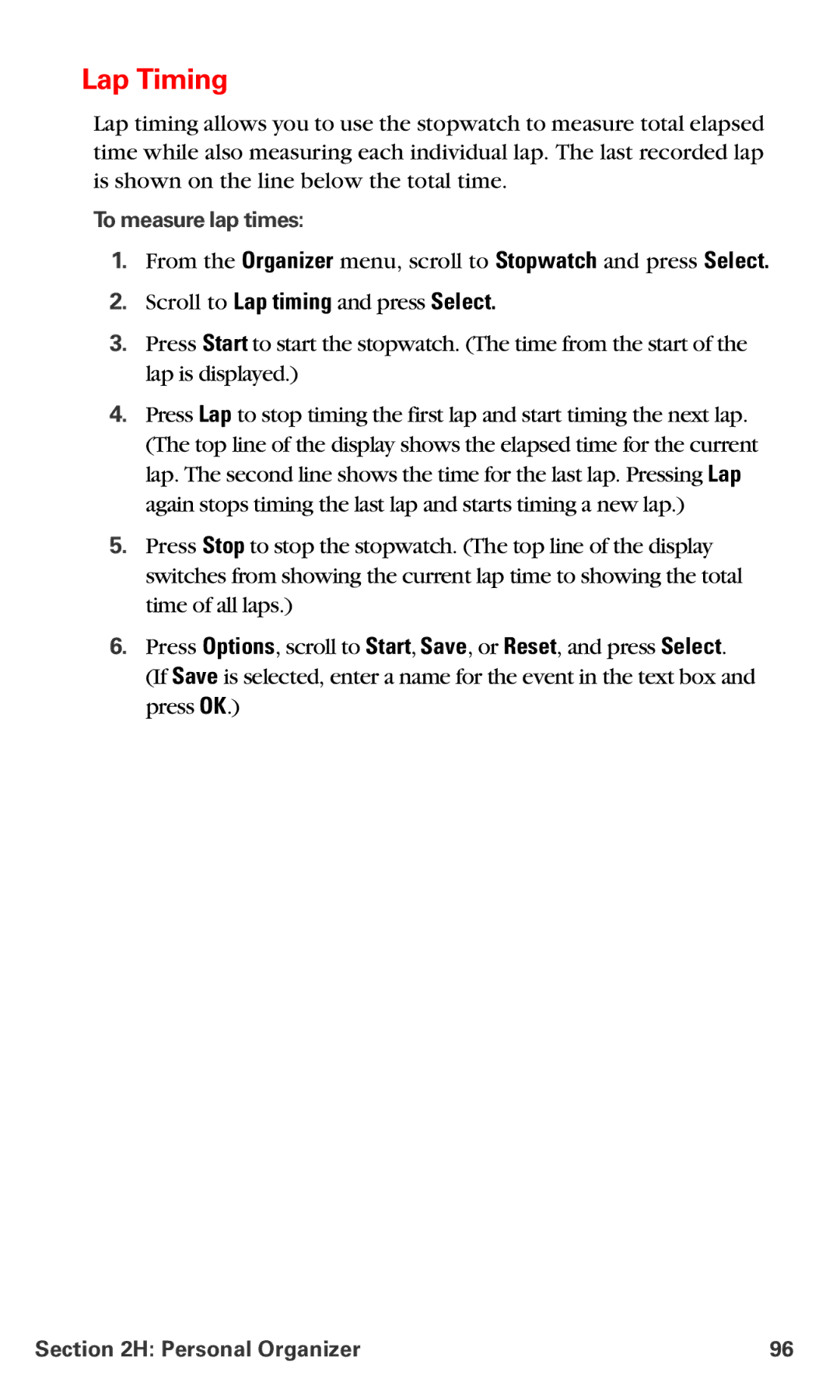 Nokia PM 3205 manual Lap Timing, To measure lap times 