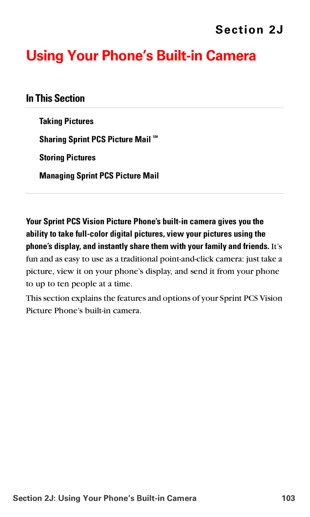 Nokia PM 3205 manual Using Your Phone’s Builtin Camera 103 