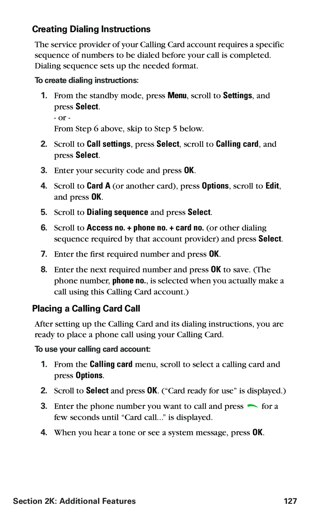 Nokia PM 3205 Creating Dialing Instructions, Placing a Calling Card Call, Scroll to Dialing sequence and press Select 