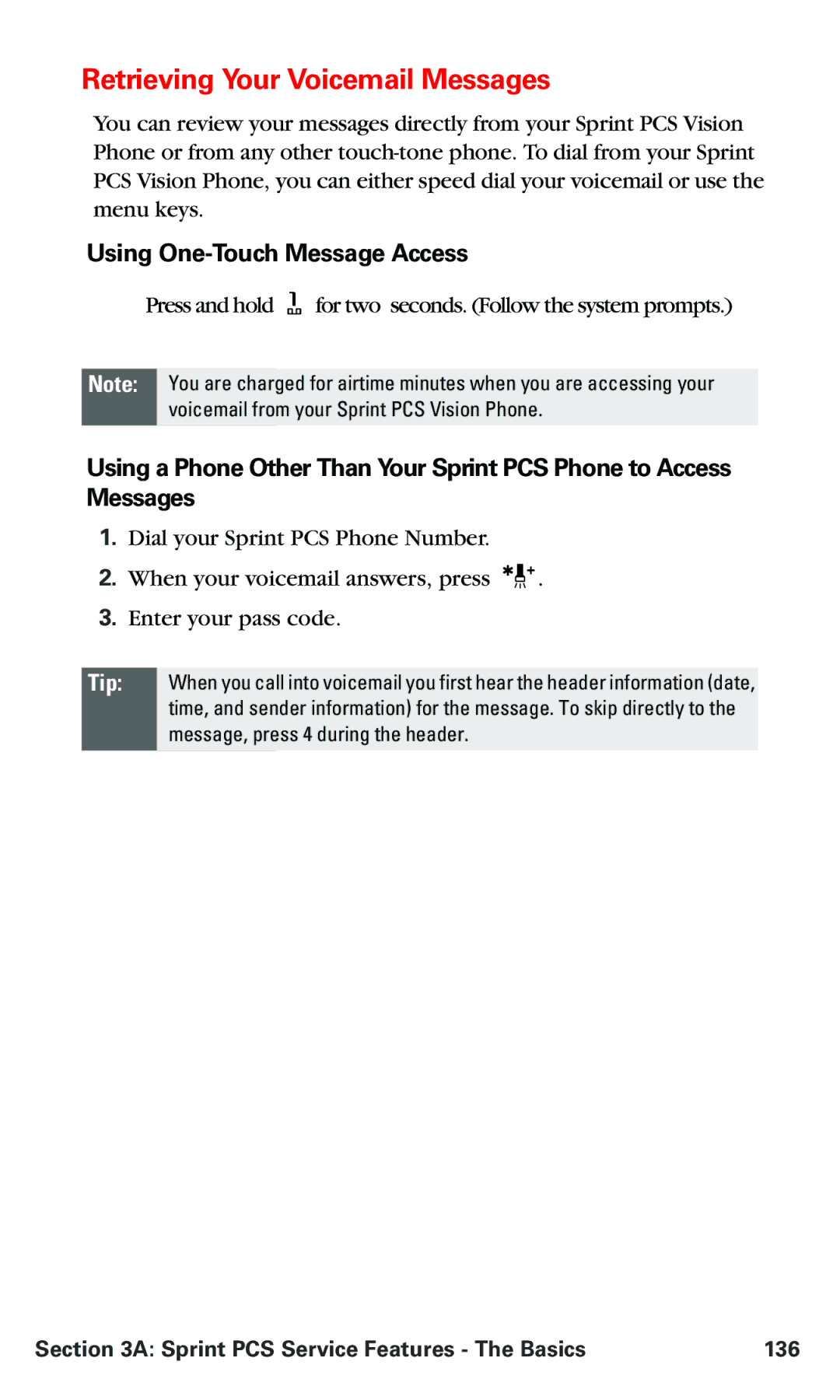 Nokia PM 3205 Retrieving Your Voicemail Messages, Using Oneouch Message Access, Sprint PCS Service Features The Basics 136 