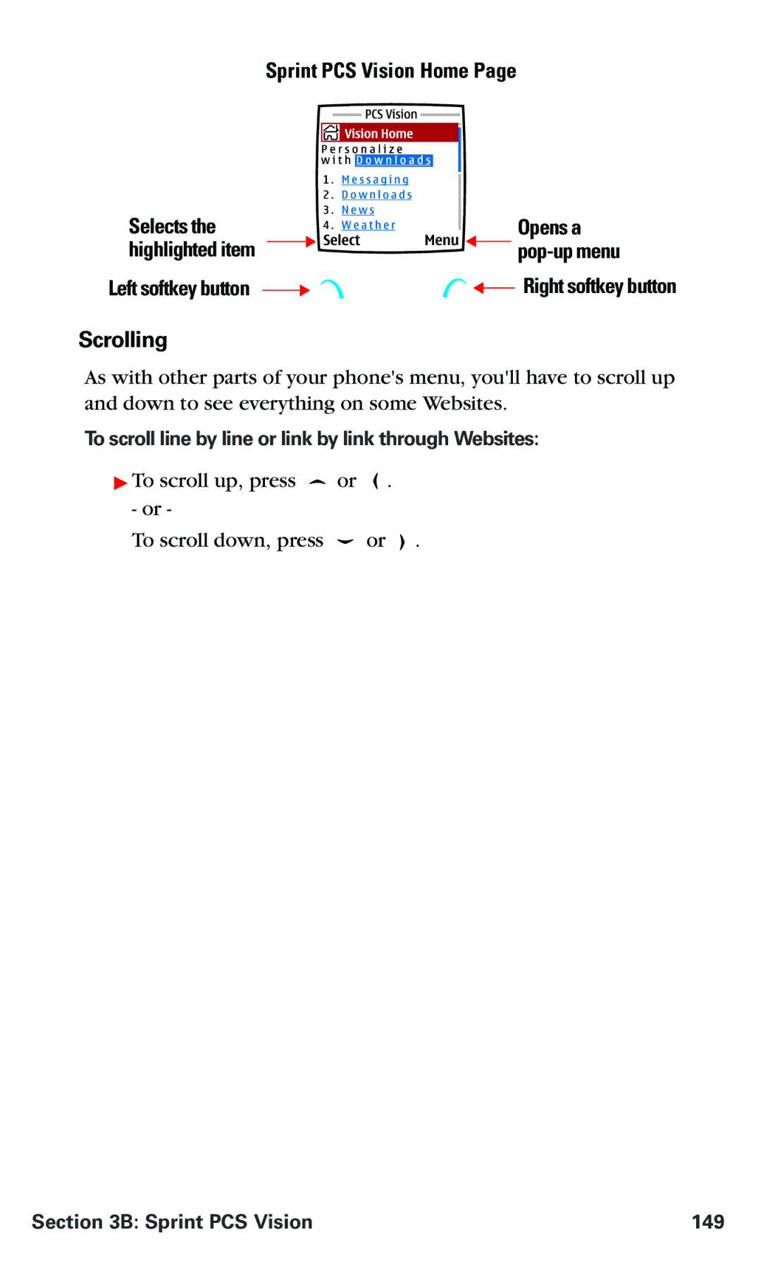 Nokia PM 3205 manual Scrolling, Sprint PCS Vision Home, Left softkey button, Right softkey button 