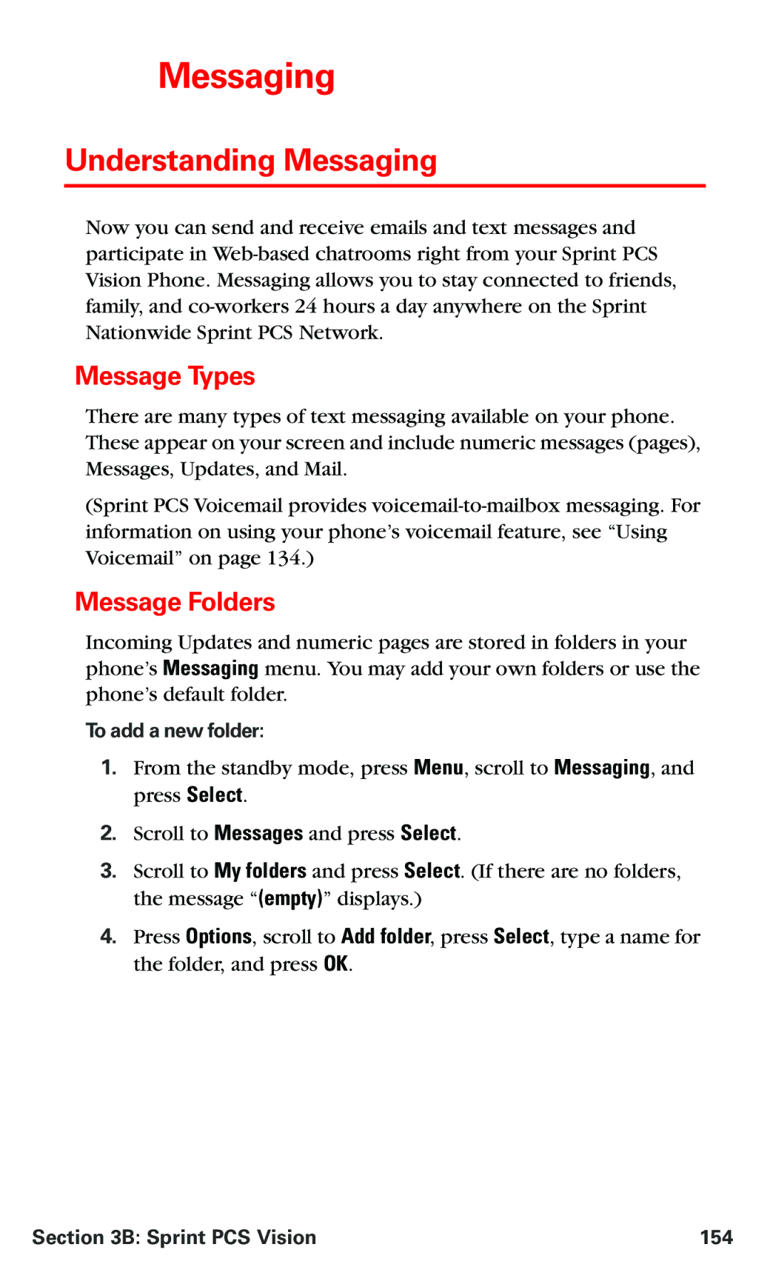 Nokia PM 3205 manual Understanding Messaging, Message Types, Message Folders 