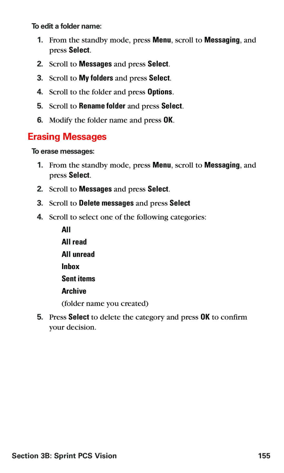 Nokia PM 3205 manual Erasing Messages, Scroll to Delete messages and press Select 