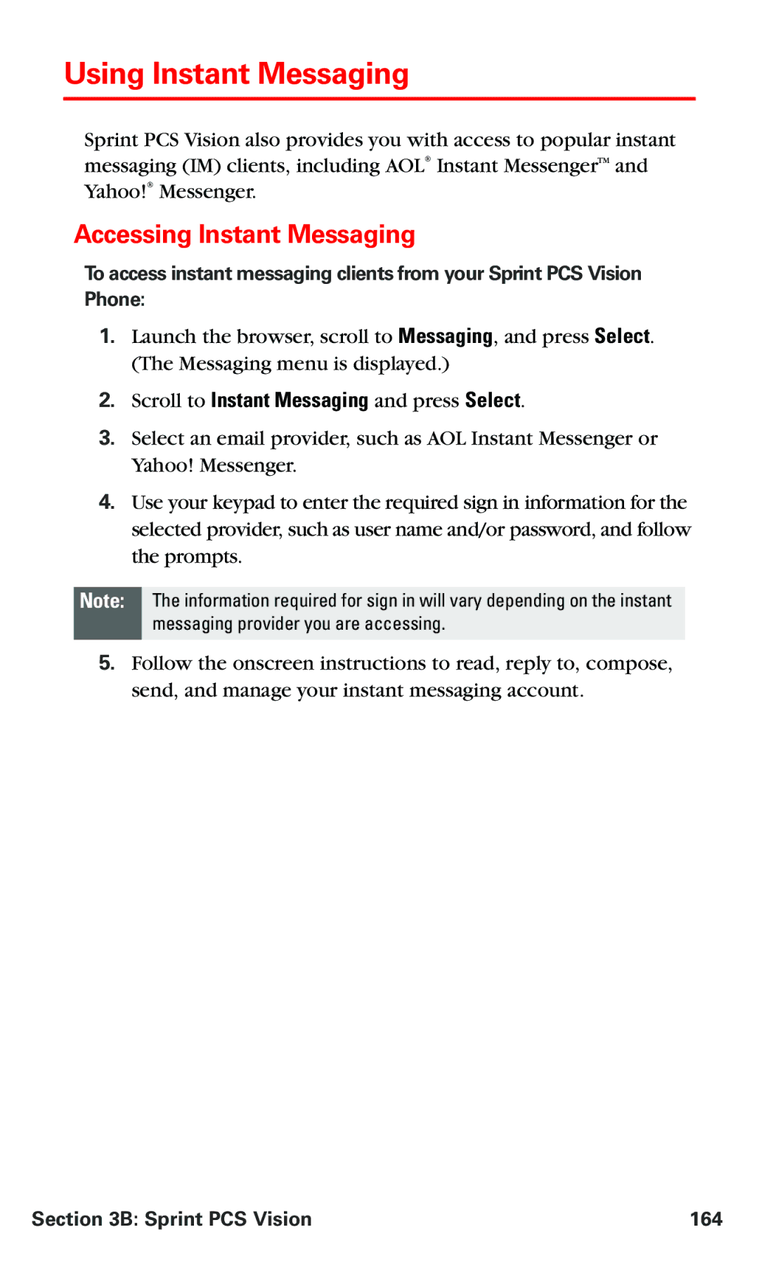 Nokia PM 3205 manual Using Instant Messaging, Accessing Instant Messaging, Scroll to Instant Messaging and press Select 