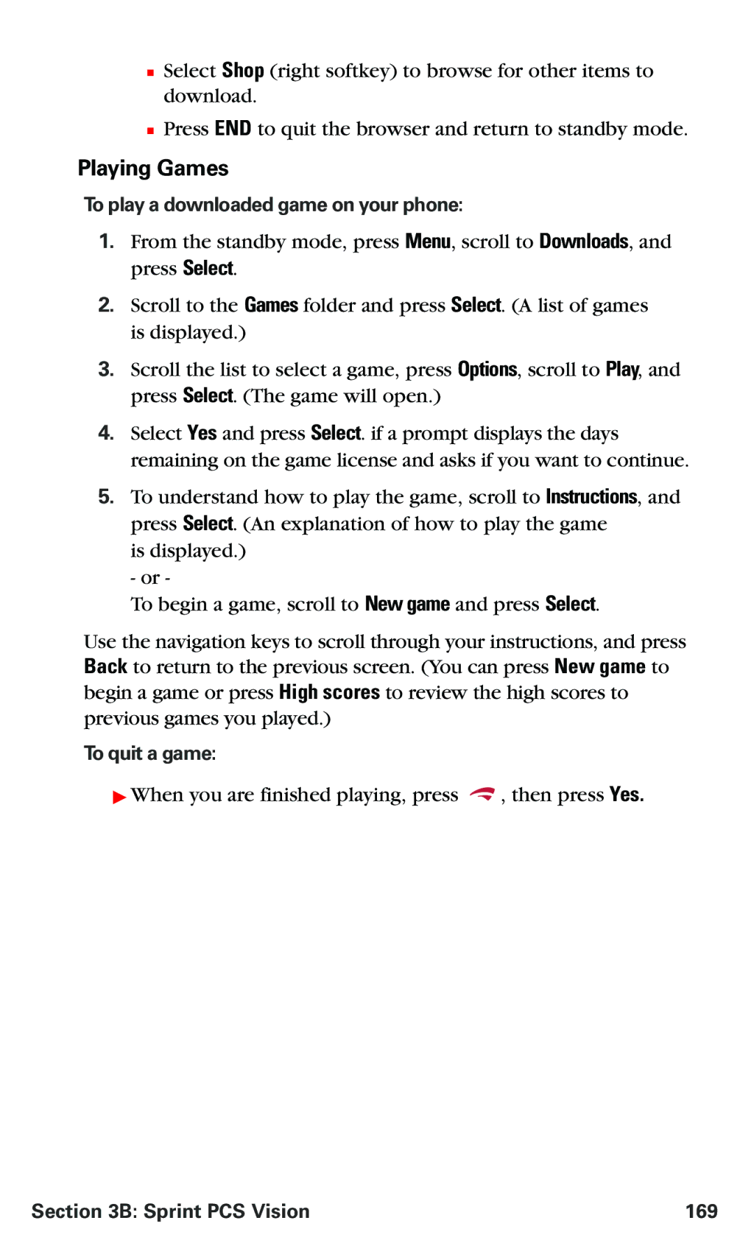 Nokia PM 3205 manual Playing Games, To play a downloaded game on your phone, To quit a game, Sprint PCS Vision 169 